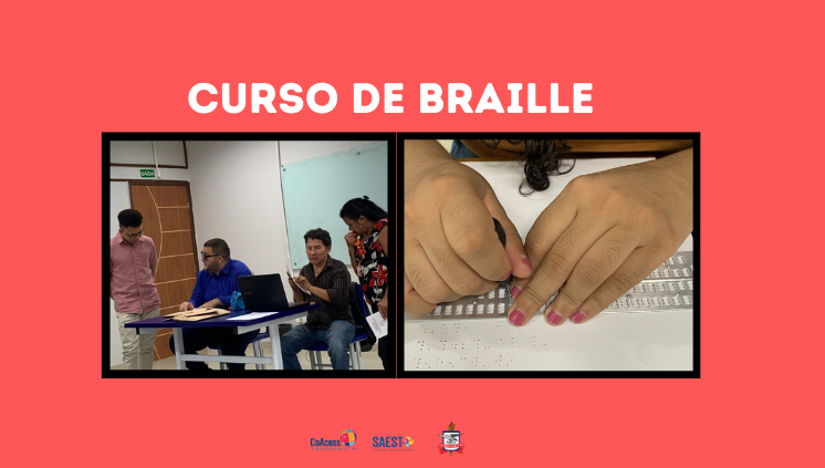 CoAcess promove Curso de Braille
