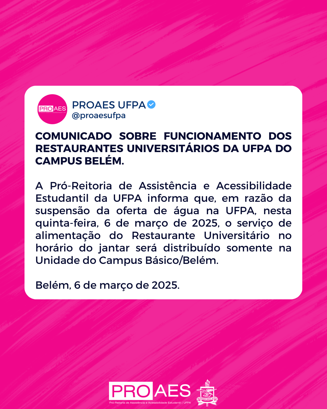 Comunicado sobre o funcionamento dos Restaurantes Universitários da UFPA do Campus Belém.